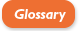 Glossary